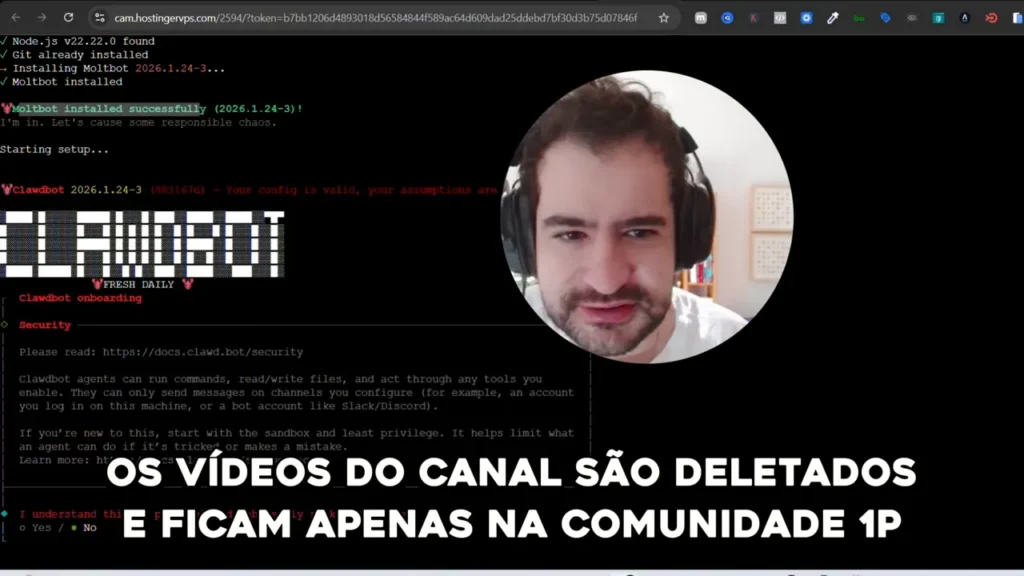 Terminal com logs de instalação mostrando 'Moltbot installed successfully' e um vídeo do apresentador em círculo ao lado