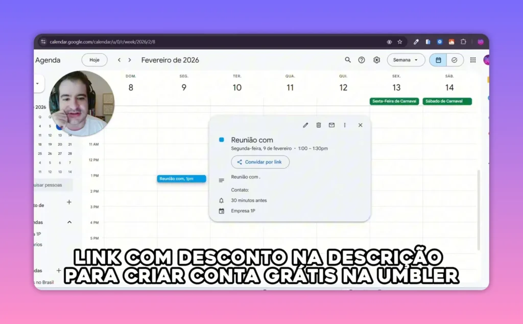 Google Calendar aberto em vis&atilde;o semanal com um evento selecionado e janela de detalhes do evento exibindo t&iacute;tulo, data e hor&aacute;rio.