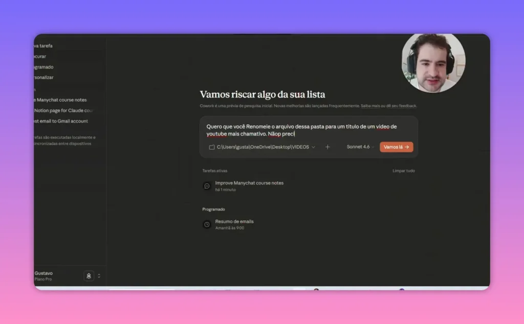 Claude Cowork com a tarefa “Vamos riscar algo da sua lista” e instrução para renomear arquivos para título de vídeo do YouTube