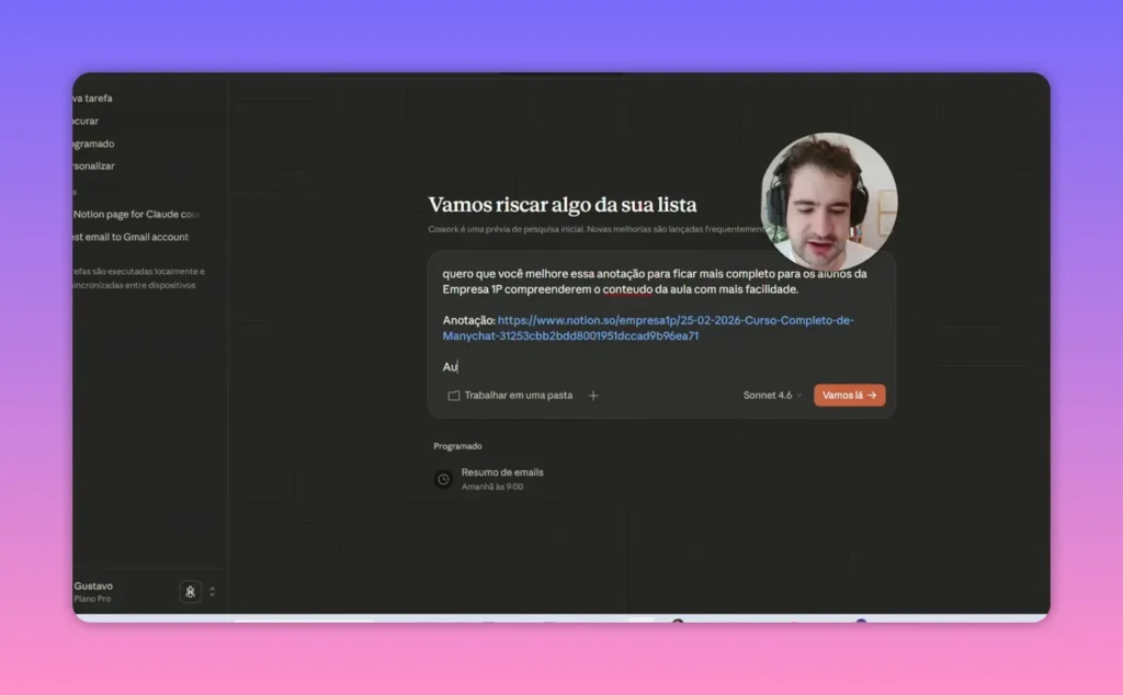 Interface do Claude Cowork mostrando a tarefa “Vamos riscar algo da sua lista” com contexto de anotação e agendamento