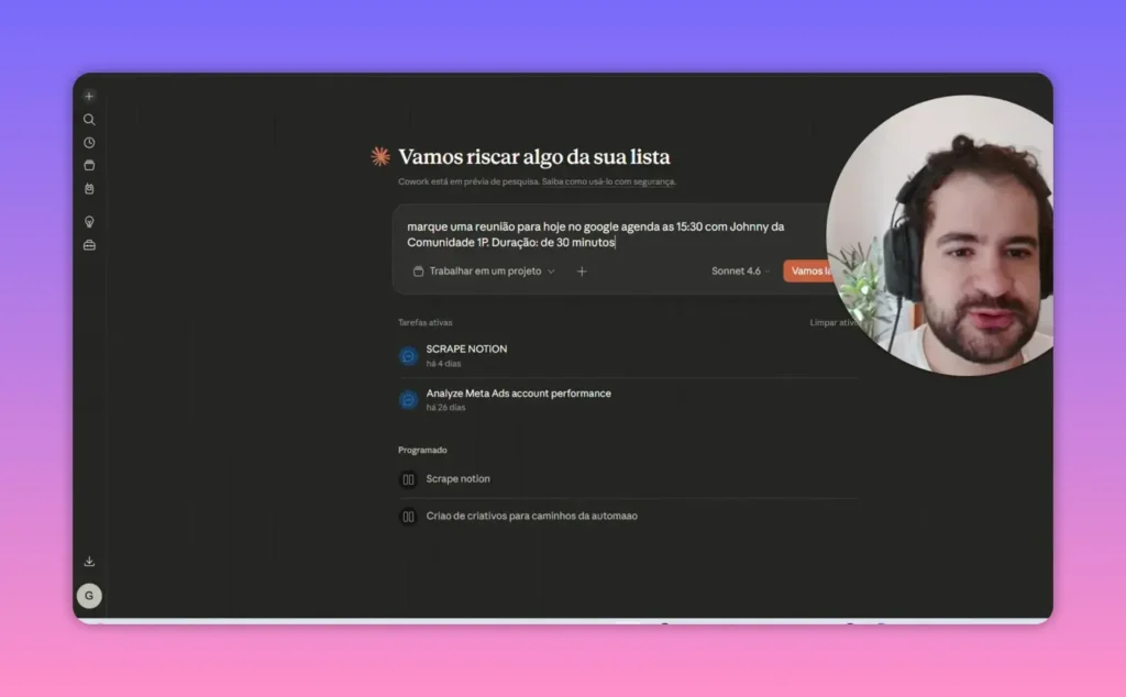 Tela do Claude mostrando a tarefa de agendar reuni&atilde;o no Google Agenda (Cowork)