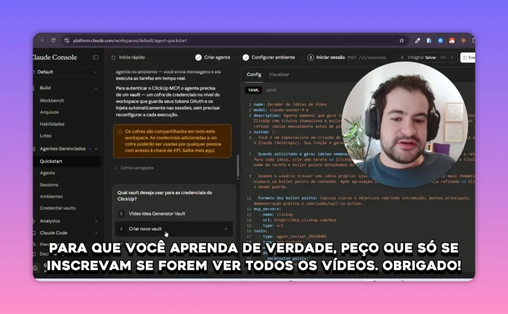 Claude Console mostrando sele&ccedil;&atilde;o de vault para credenciais do ClickUp